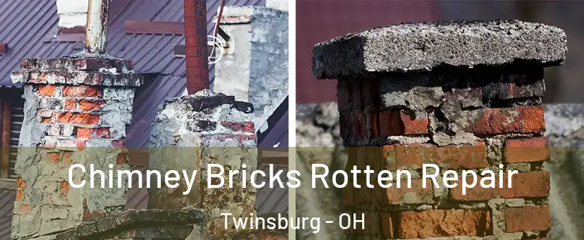  Chimney Bricks Rotten Repair Twinsburg - OH
