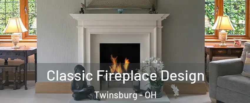  Classic Fireplace Design Twinsburg - OH