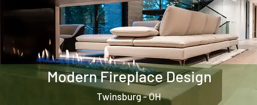  Modern Fireplace Design Twinsburg - OH