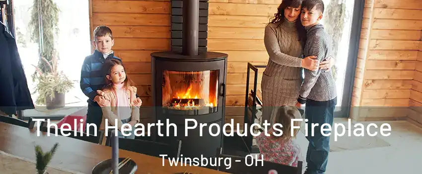  Thelin Hearth Products Fireplace Twinsburg - OH